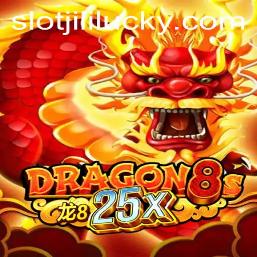 Exploring Dragon8s25x: The Exciting World of Lucky Slot JILI